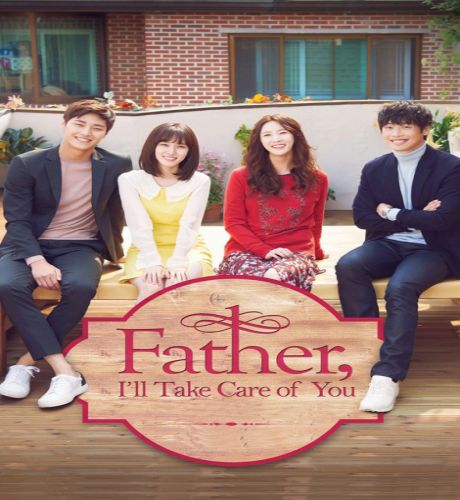 Father, I’ll Take Care of You ح2 مسلسل أبي، سأعتني بك الحلقة 2 مترجمة