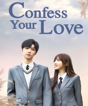 Confess Your Love ح13 مسلسل اعترف بحبك الحلقة 13 مترجمة