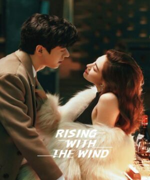Rising With the Wind ح38 مسلسل أرتفع مع الرياح الحلقة 38 مترجمة