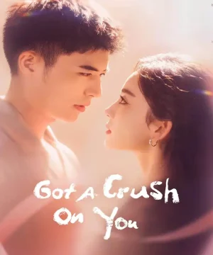 Got a Crush on You / ‏أنت عالمي من الآن تقرير + حلقات مترجمة