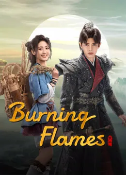Burning Flames ح3 مسلسل النيران المشتعلة الحلقة 3 مترجمة