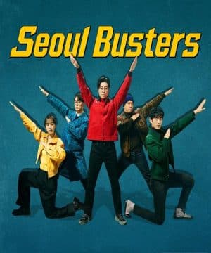 Seoul Busters / منتهكي سيئول تقرير + حلقات مترجمة