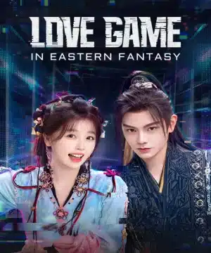 Love Game in Eastern Fantasy / لعبة الحب في الخيال الشرقي تقرير + حلقات مترجمة