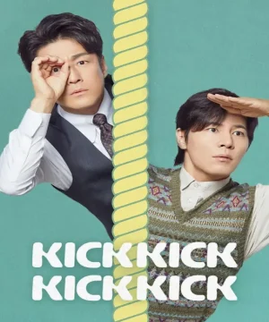 Kick Kick Kick Kick / مسلسل كيك كيك كيك كيك تقرير + حلقات مترجمة