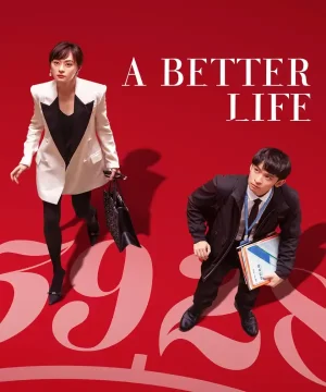 A Better Life / مسلسل حياة افضل تقرير + حلقات مترجمة