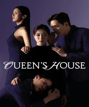 Queen’s House / مسلسل منزل الملكة تقرير + حلقات مترجمة