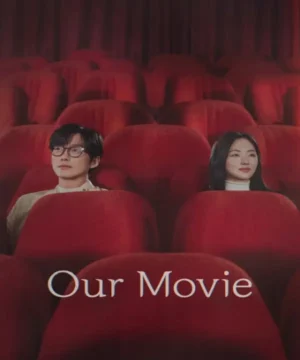 Our Movie / مسلسل فيلمنا تقرير + حلقات مترجمة