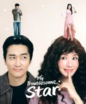 مسلسل نجمتي المزعجة My Troublesome Star الكوري مترجم