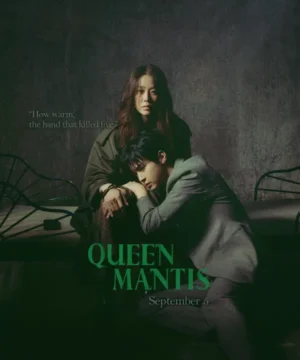 Queen Mantis / مسلسل الملكة السرعوف تقرير + حلقات مترجمة